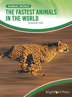 cover image of The Fastest Animals in the World